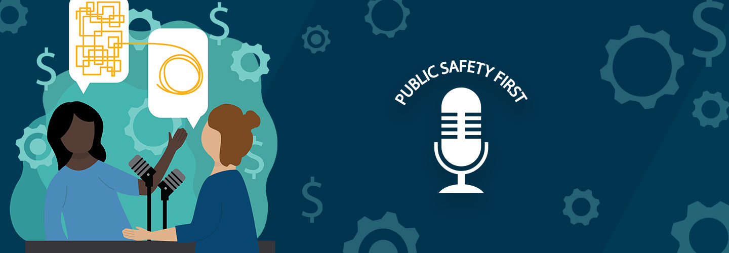 Two people discuss how to make a complicated subject simple, two podcast microphones are between them. Public Safety First podcast logo.