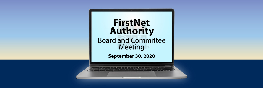 A computer displaying "FirstNet Authority Board and Committee Meeting September, 2020"