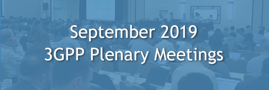 “September 2019 3GPP Plenary Meetings” over an image of 3GPP meeting attendees listening and taking notes on laptops as a panel of four speakers at the front give a presentation.