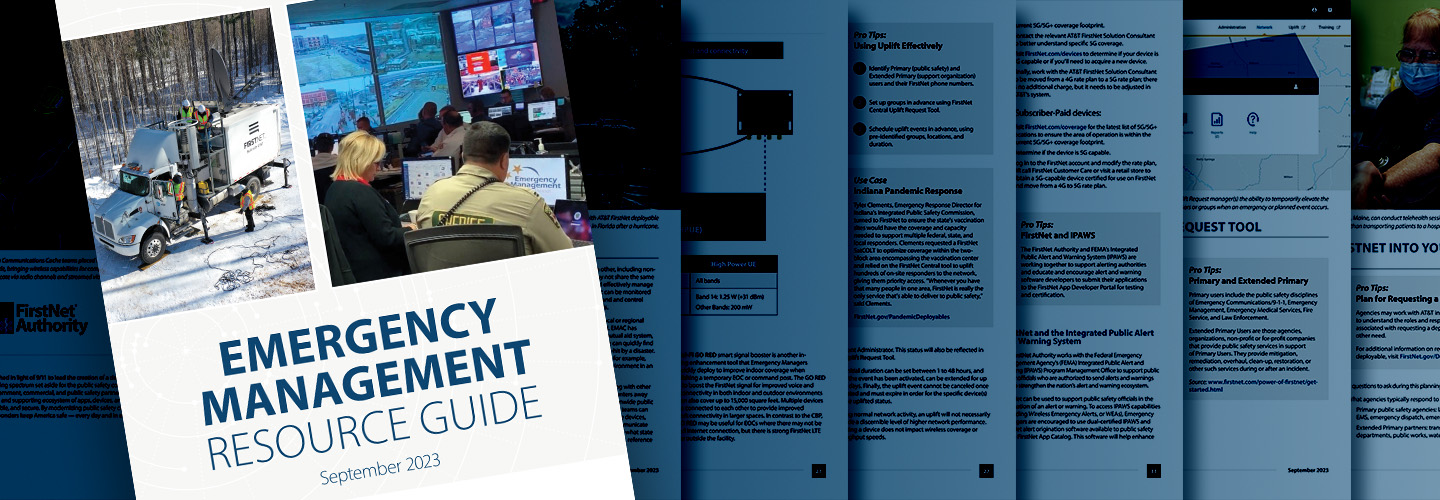 “Emergency Management Resource Guide, September 2023” Cover of the Guide with public safety officials in front of workstations and screens and a SatCOLT with officials in a snowy backdrop. Greyed out pages of guide