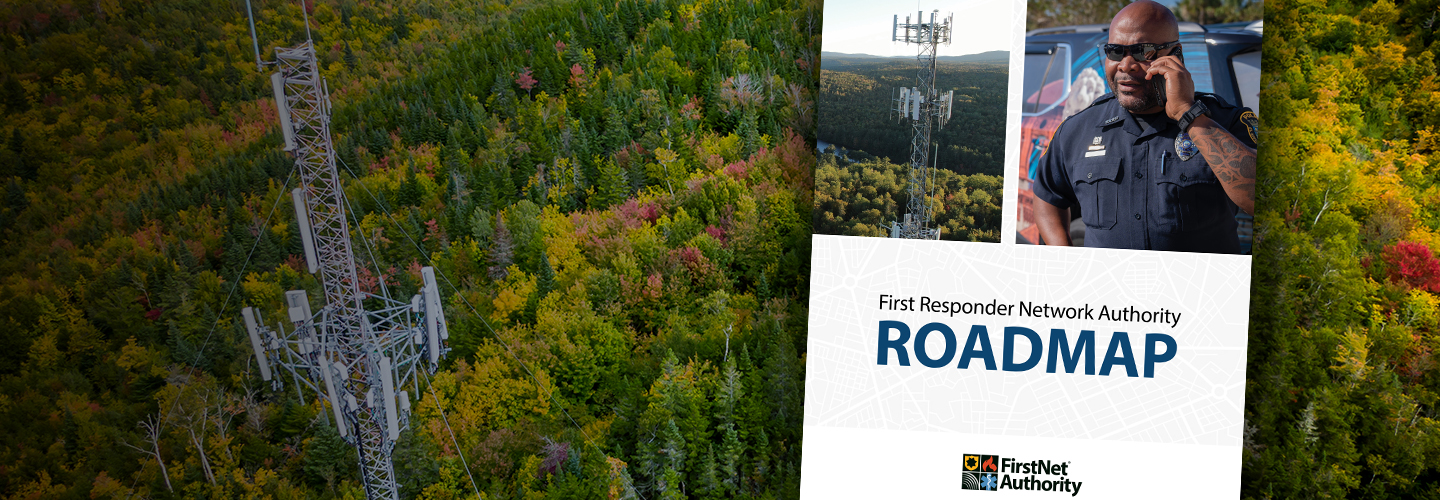 Aerial view of cell tower in a forest; cover of the 2023 FirstNet Authority Roadmap