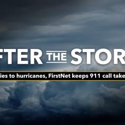 Embedded thumbnail for  From blue skies to hurricanes, FirstNet keeps 911 call takers connected