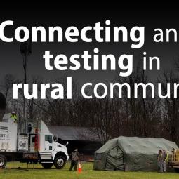 Embedded thumbnail for Connecting and Testing in Rural Communities