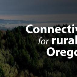 Embedded thumbnail for Improving Connectivity in Rural Oregon