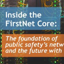 Episode 34: Inside the FirstNet Core Wire connections to server; Blue bar as a decorative element; Orange bar as a decorative element; Public Safety First podcast logo; “Inside the FirstNet Core: The foundation of public safety’s network and the future with 5G”