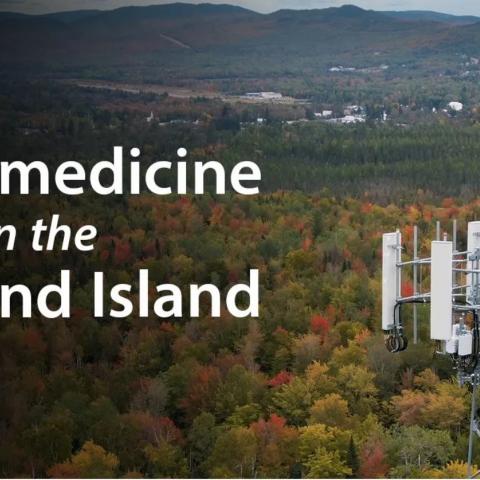 cell tower with valley view and text "Jackman, Maine: Telemedicine in the inland island"
