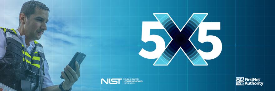 5x5 logo, a fire chief wearing a life vest on a boat looks down at a FirstNet enabled smartphone