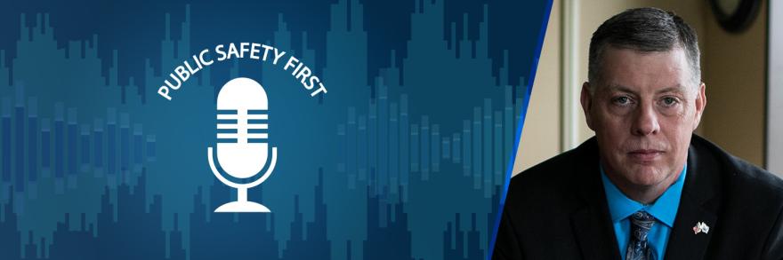  Public Safety First podcast logo; soundwaves; headshot of Chief Jason Rhodes of the Center for Emergency Medical Services at Rhode Island Department of Health