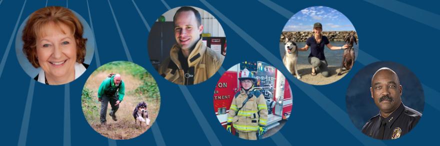 Six photos of first responders: a headshot of a woman, a man running with a dog, a firefighter inside a firehouse, a firefighter in front of a fire truck, a woman kneeling with two dogs, and a man in a police uniform. 