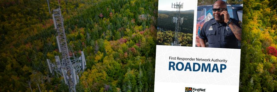 Aerial view of cell tower in a forest; cover of the 2023 FirstNet Authority Roadmap