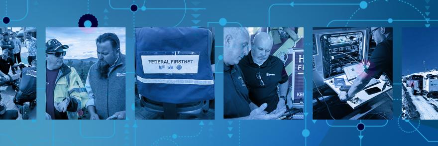 An interconnected network backdrop with six boxes each depicting public safety operations, including: responders setting up FirstNet equipment, a FirstNet Authority official talking to a responder in an mountainous area, a reflective safety vest that reads "Federal FirstNet", a FirstNet Authority official and a first responder sharing information on a mobile device, public safety official connecting a laptop to a FirstNet-supported system, and a truck pulling a portable compact rapid deployable in the snow.