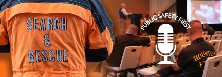 Search &amp; Rescue jacket; attendees at 5x5: The Public Safety Innovation Summit listening to the Clearing the Air panel; Public Safety First podcast logo