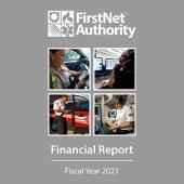 Cover of FirstNet Authority FY2021 Annual Financial Report